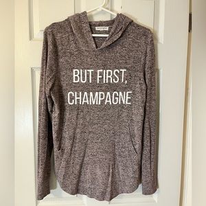 But First, Champagne Lounge Soft Hoodie Size Large